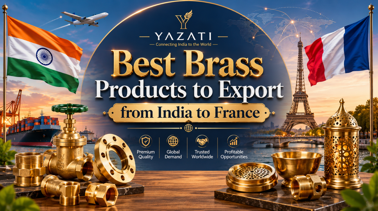 Best Brass Products to Export from India to France
