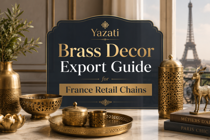Brass Decor Export Guide for France Retail Chains