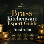 Brass Kitchenware Export Guide for Australia