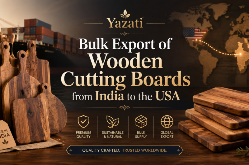 Bulk Export of Wooden Cutting Boards from India to the USA