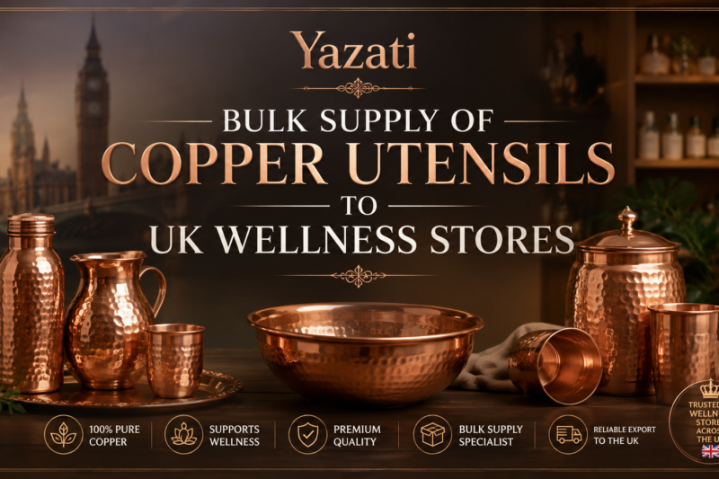 Bulk Supply of Copper Utensils to UK Wellness Stores