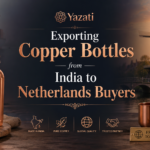 Exporting Copper Bottles from India to Netherlands Buyers