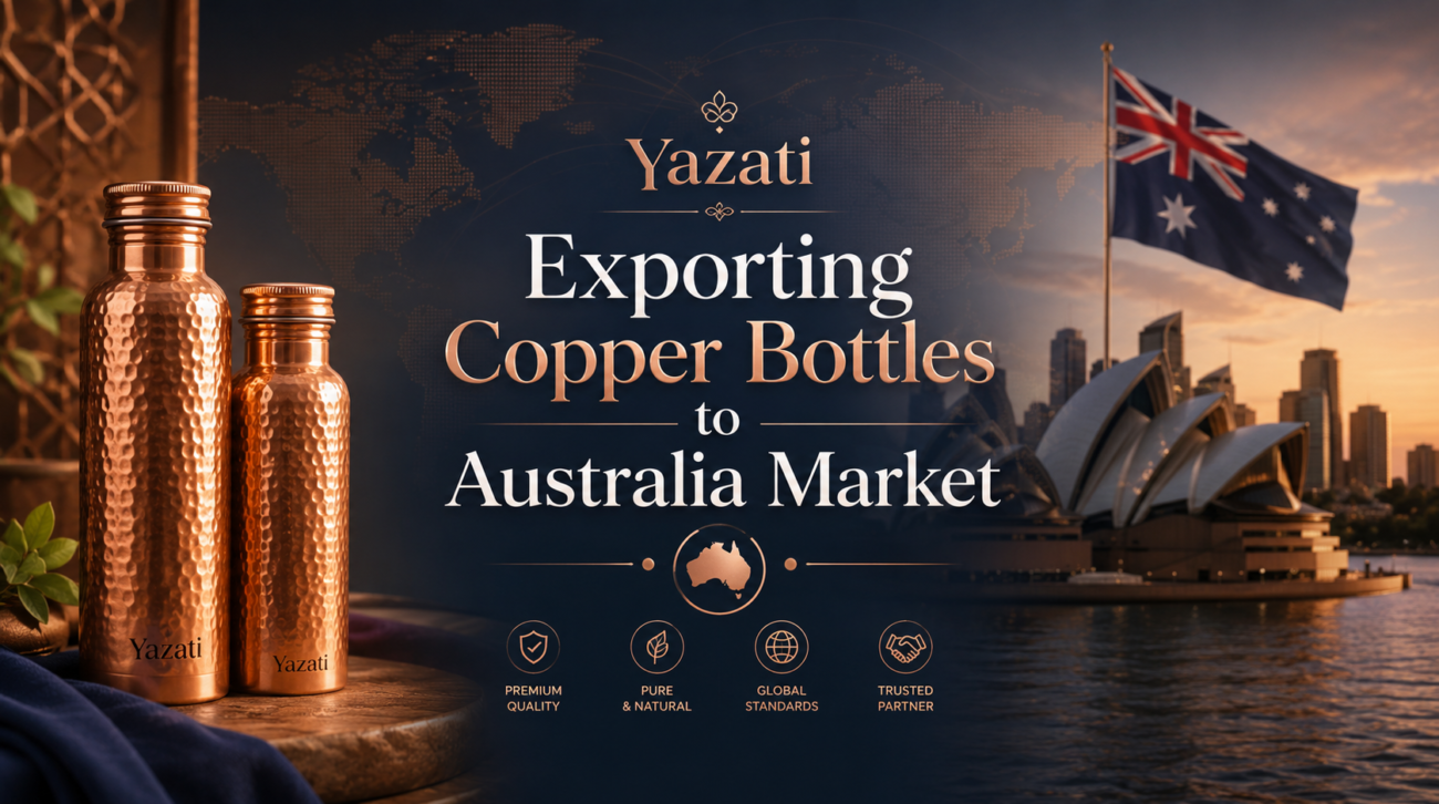 Exporting Copper Bottles to Australia Market