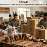 Exporting Hand-Carved Wooden Decor to the USA: Complete Guide