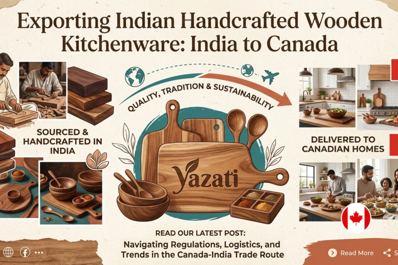 Exporting Wooden Kitchen Accessories from India to Canada