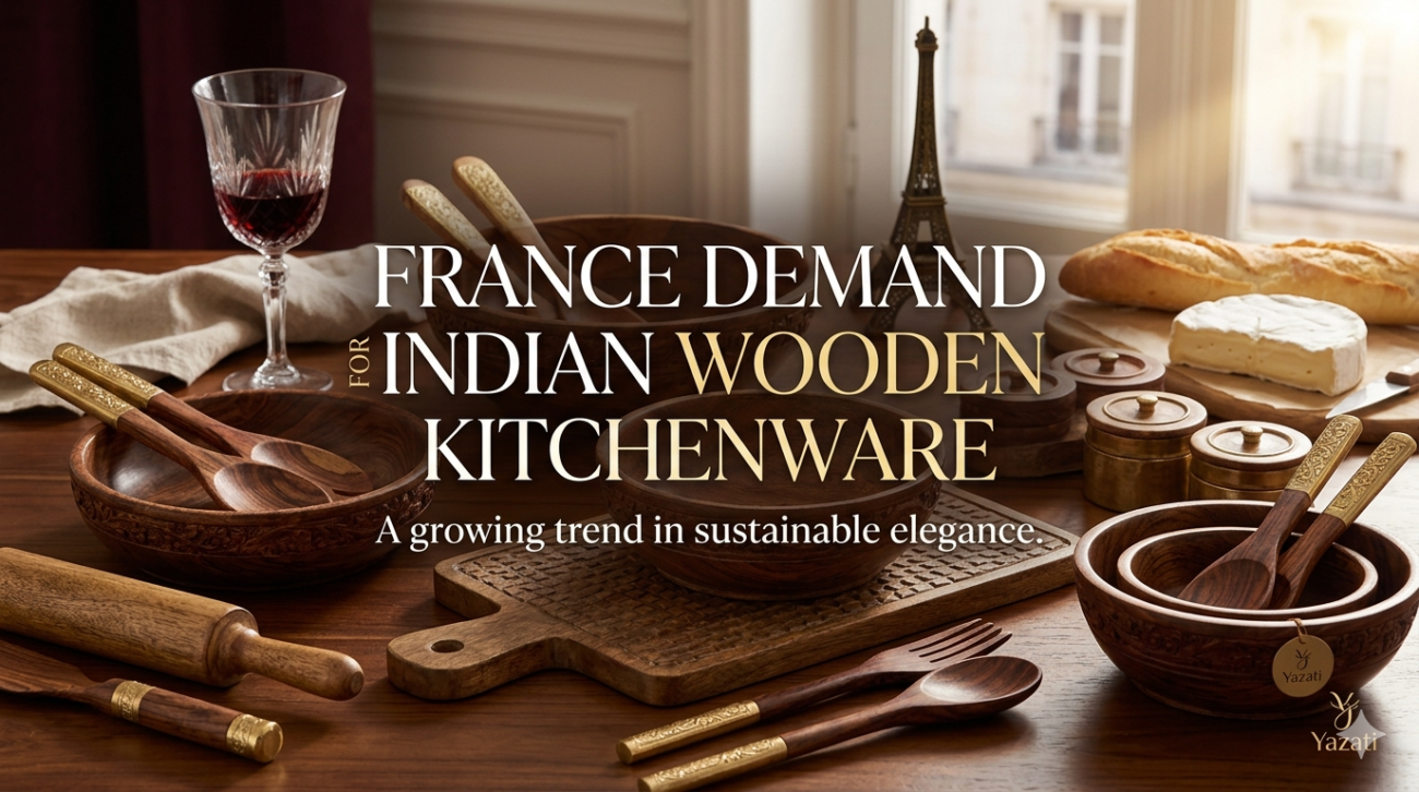 France Demand for Indian Wooden Kitchenware
