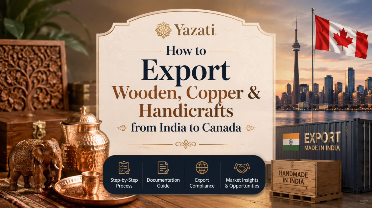 How to Export Wooden, Copper & Handicrafts from India to Canada