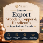 How to Export Wooden, Copper & Handicrafts from India to Canada