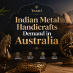 Indian Metal Handicrafts Demand in Australia