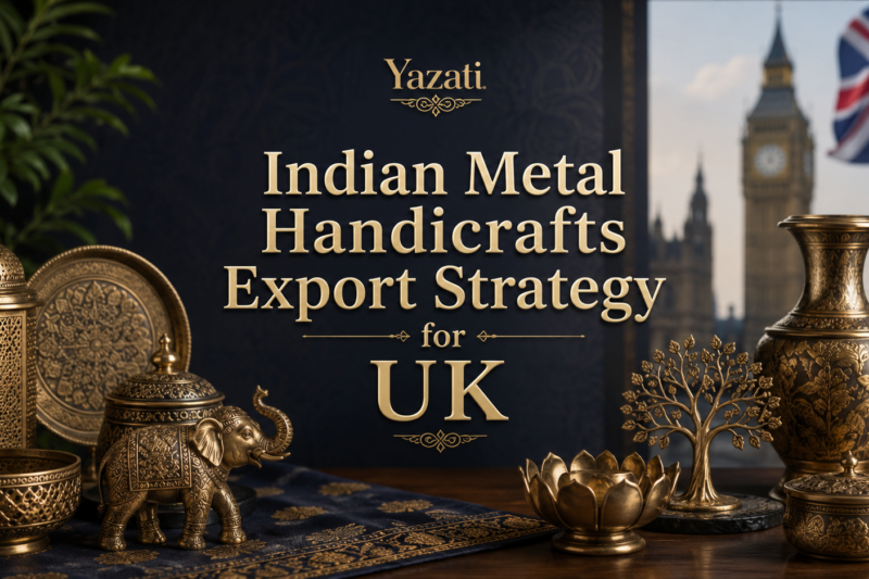 Indian Metal Handicrafts Export Strategy for UK