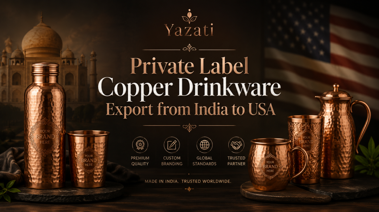Private Label Copper Drinkware Export from India to USA