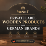 Private Label Wooden Products for German Brands