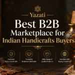 Best B2B Marketplace for Indian Handicrafts Buyers