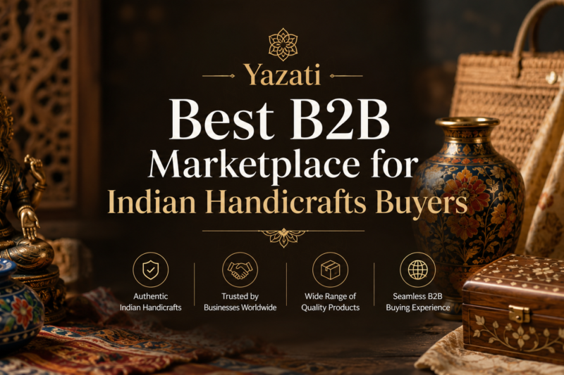 Best B2B Marketplace for Indian Handicrafts Buyers
