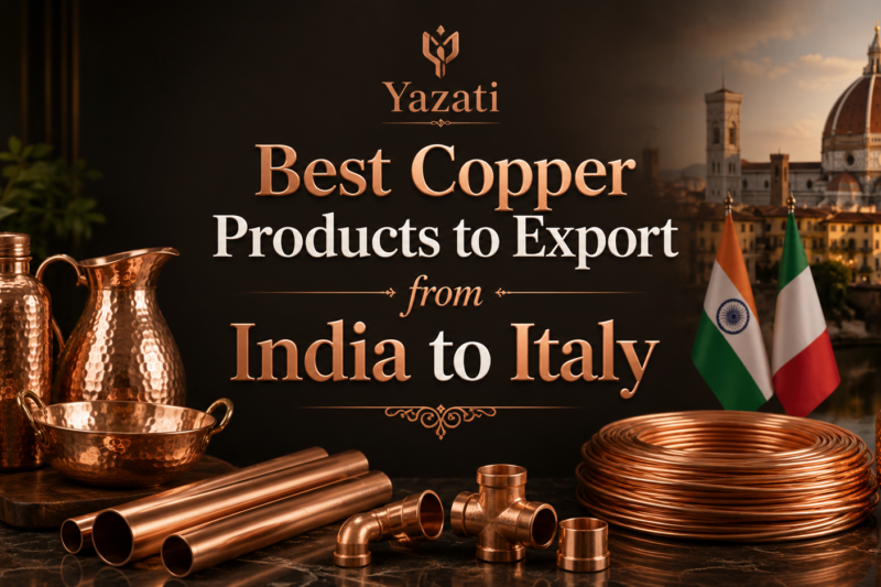 Best Copper Products to Export from India to Italy