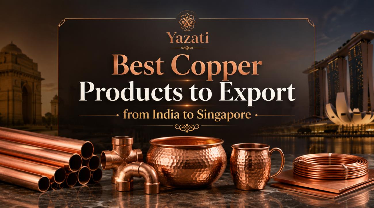 Best Copper Products to Export from India to Singapore