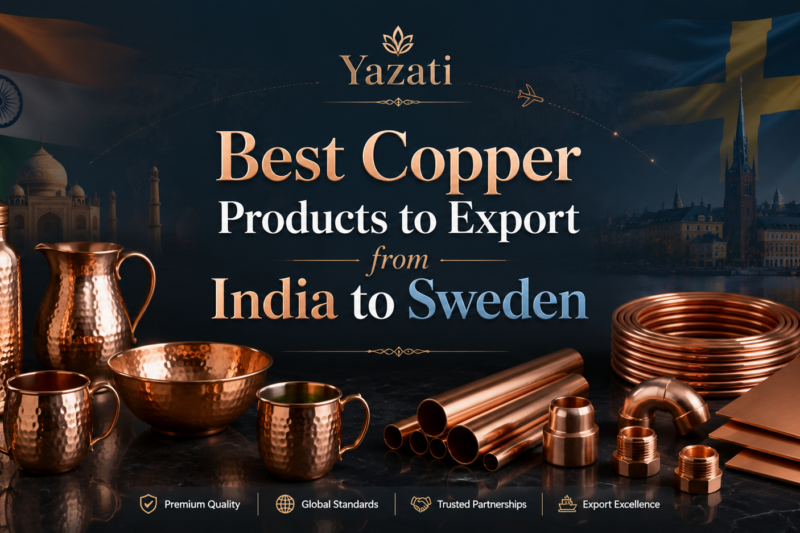 Best Copper Products to Export from India to Sweden