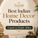 Best Indian Home Decor Products to Export to South Africa