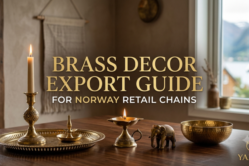 Brass Decor Export Guide for Norway Retail Chains