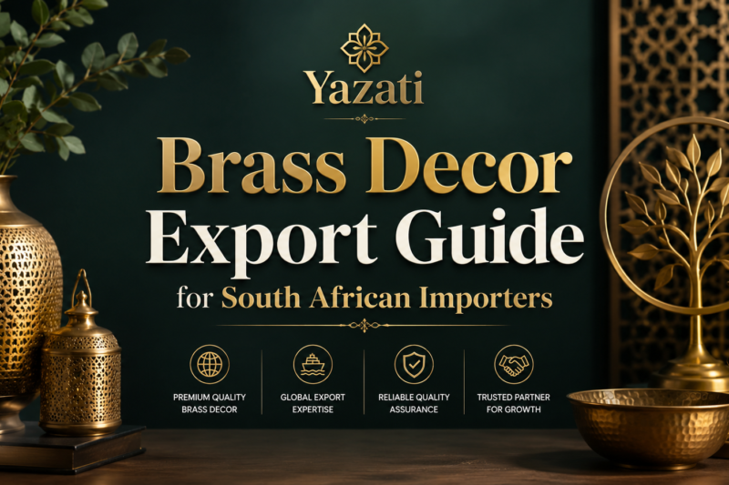 Brass Decor Export Guide for South African Importers