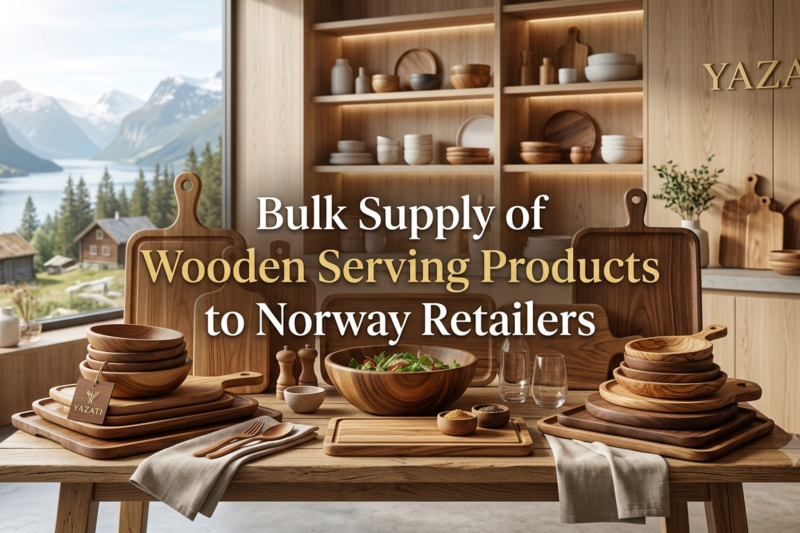 Bulk Supply of Wooden Serving Products to Norway Retailers