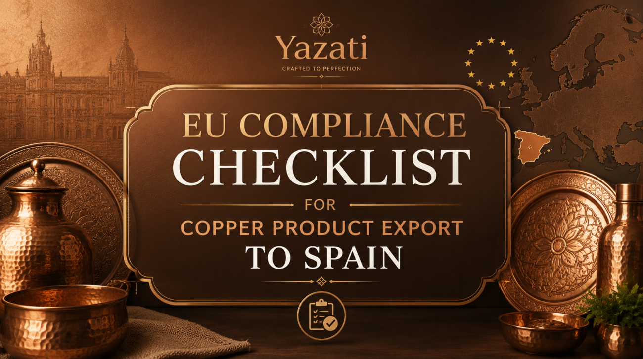 EU Compliance Checklist for Copper Product Export to Spain