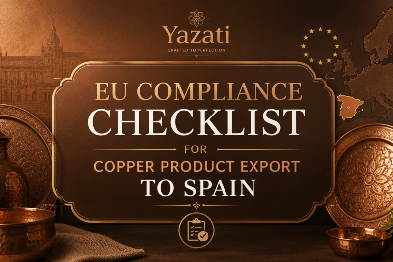 EU Compliance Checklist for Copper Product Export to Spain