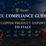 EU Compliance Guide for Copper Product Export to Italy