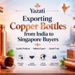 Exporting Copper Bottles from India to Singapore Buyers