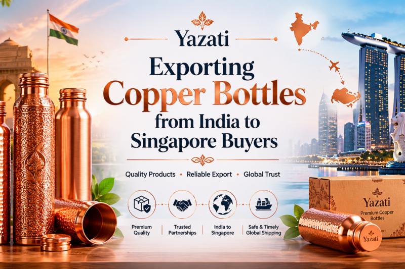 Exporting Copper Bottles from India to Singapore Buyers