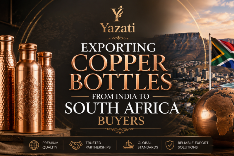 Exporting Copper Bottles from India to South Africa Buyers