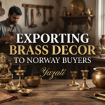 Exporting Handmade Brass Decor to Norway Buyers