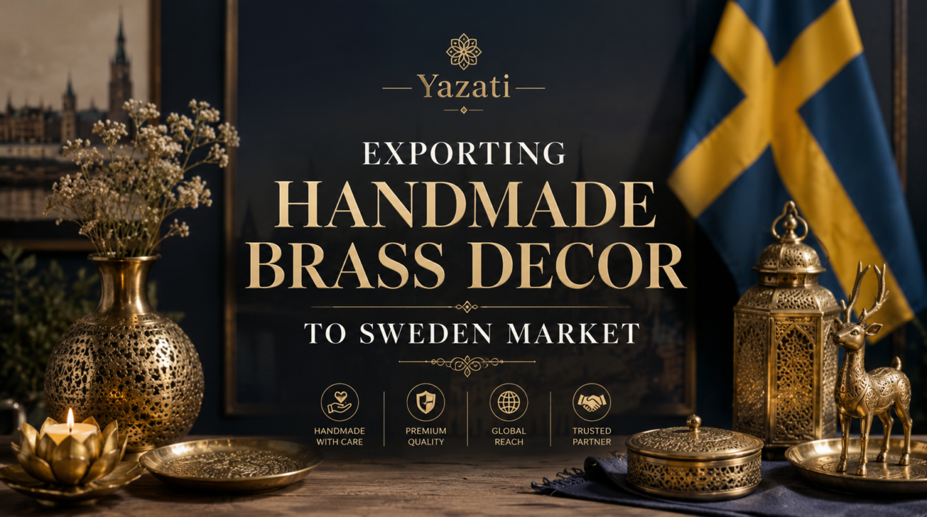 Exporting Handmade Brass Decor to Sweden Market