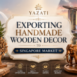 Exporting Handmade Wooden Decor to Singapore Market