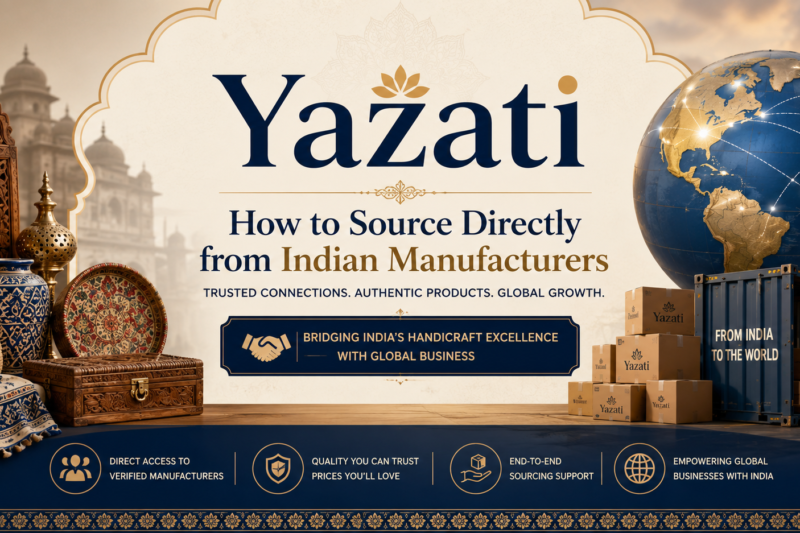How to Source Directly from Indian Manufacturers