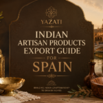 Indian Artisan Products Export Guide for Spain