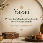 Private Label Indian Handicrafts for Sweden Brands