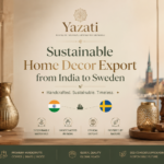 Sustainable Home Decor Export from India to Sweden