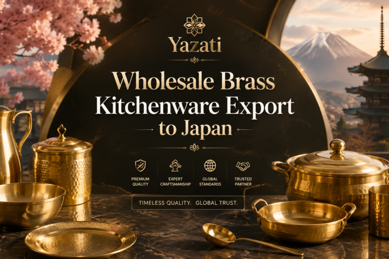 Wholesale Brass Kitchenware Export to Japan