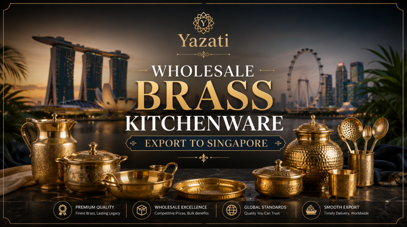 Wholesale Brass Kitchenware Export to Singapore