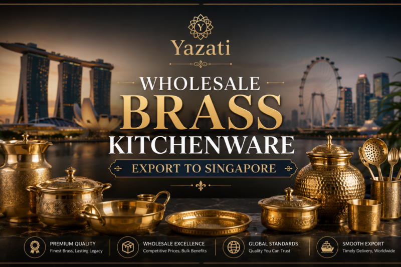 Wholesale Brass Kitchenware Export to Singapore