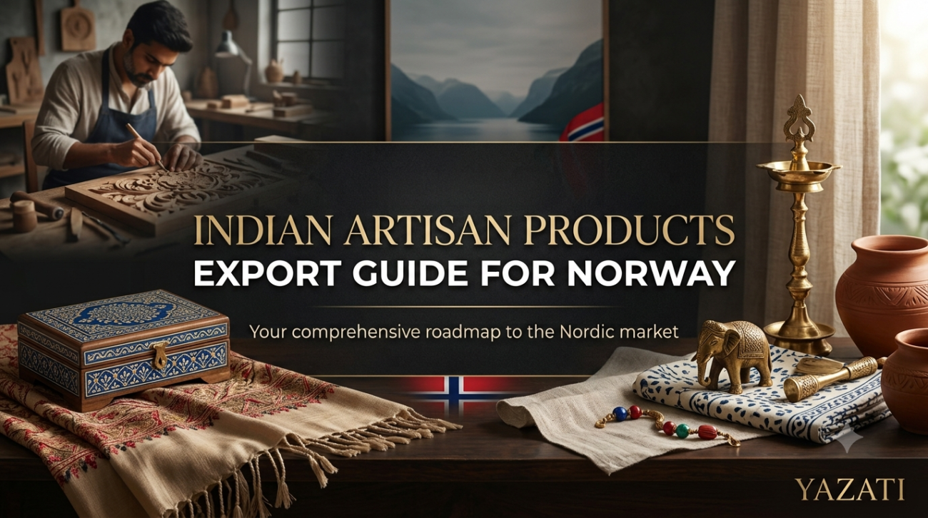 Indian Artisan Products Export Guide for Norway
