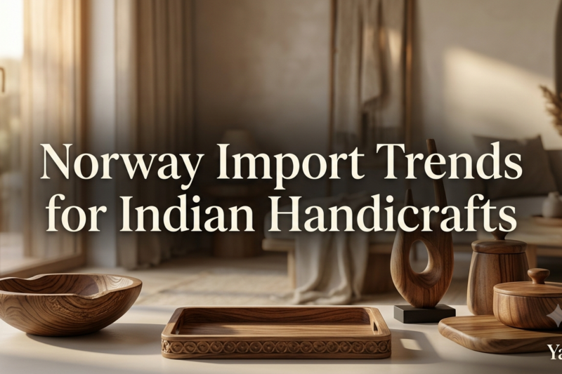 Norway Import Trends for Indian Handicrafts