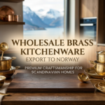 Wholesale Brass Kitchenware Export to Norway